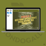 Video Corso Modulo 8: Gestione Operativa e Risoluzione dei Problemi